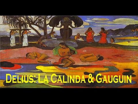 Delius La Calinda Flute And Strings Gauguin