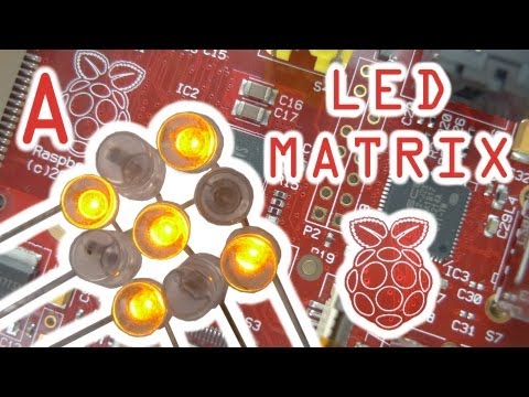 Raspberry Pi Project: The LED Matrix (Additional Lesson)