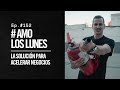 La Solución para Acelerar Negocios | Ep.152 #AmoLosLunes