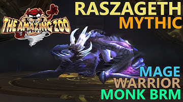 RASZAGETH Mythic - Multi PoV | Guild The Amazing Zoo - Archimonde