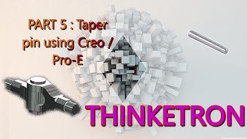KNUCKLE JOINT - Creation of TAPER PIN using PTC creo / PRO-E