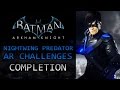 Batman: Arkham Knight – Nightwing Predator AR Challenges – Completion
