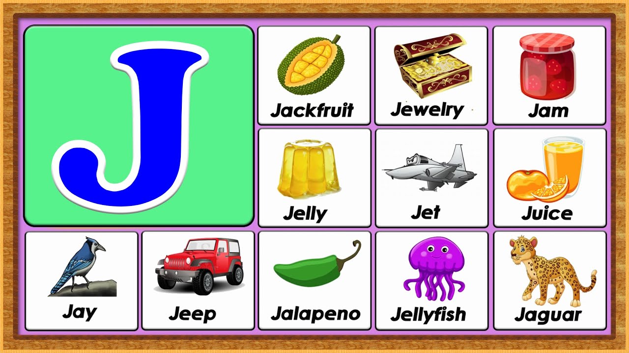 Words From J | Vocabulary Words | Early Childhood Education | ABC ...