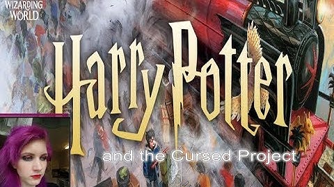 Harry Potter and The Cursed Project - Update 1- PANtastic Ladies Collab