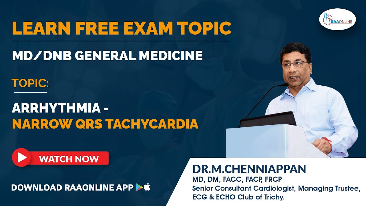 md-dnb-general-medicine-arrhythmia-narrow-qrs-tachycardias-by-dr