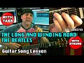Beatles The Long And Winding Road acoustic guitar song lesson with Tabs