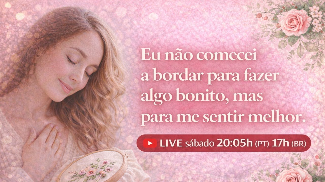 Não comecei a bordar para fazer algo bonito, mas para me curar. Se não se cuidar agora, quando?