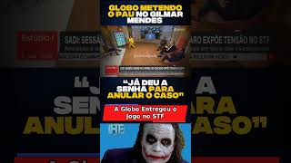 O Que Globo Fez Com Gilmar Mendes Chocou Todos