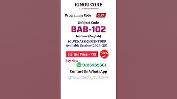 BAB 102 Solved Assignment PDF 2024-25 in English, CLTA program BAB-102 Solved assignments