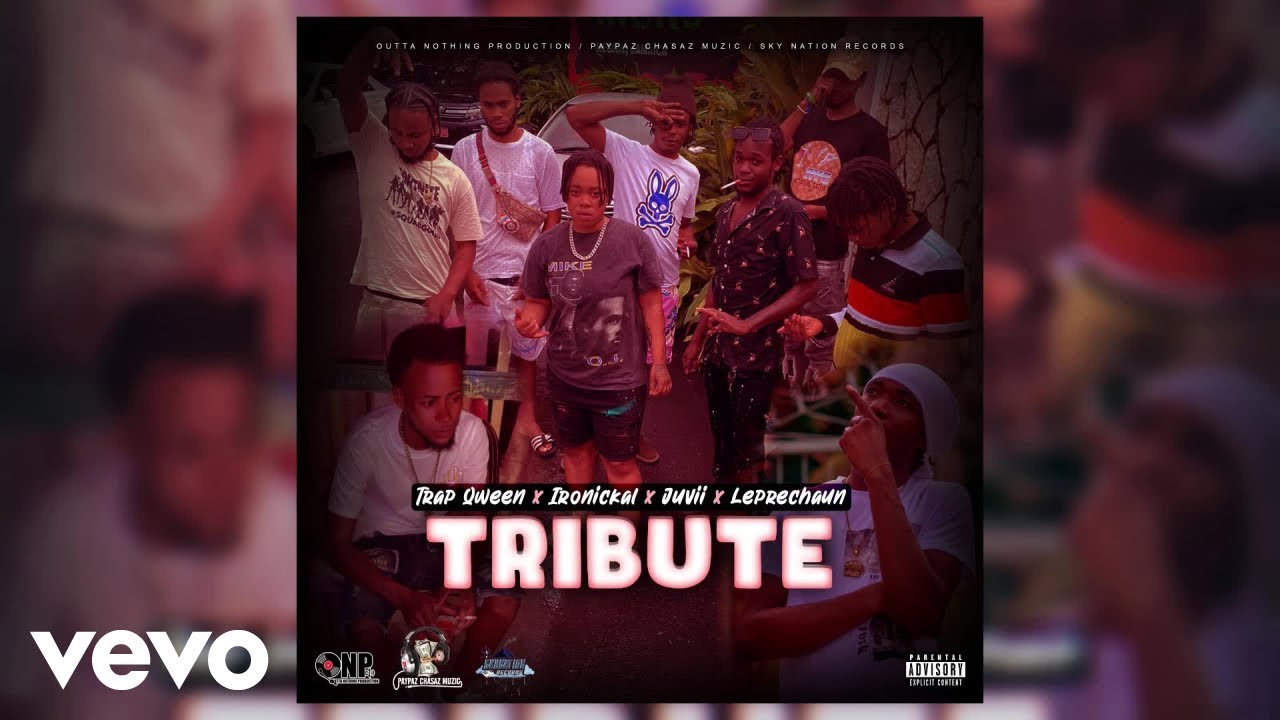 Trap Qween, Ironickal, Juvii, Leprechaun - Tribute (Official Audio)