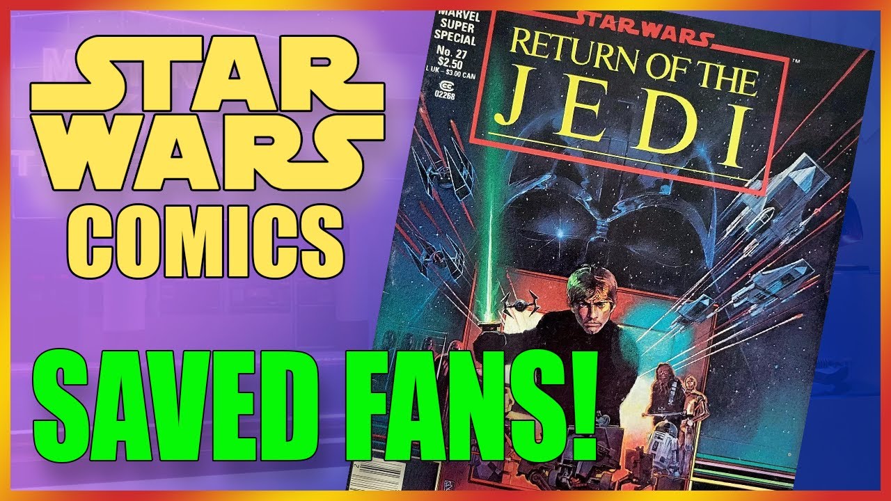 Star Wars Comics SAVED Fans During the Drought (1983-1986) | Marvel Super Special #27