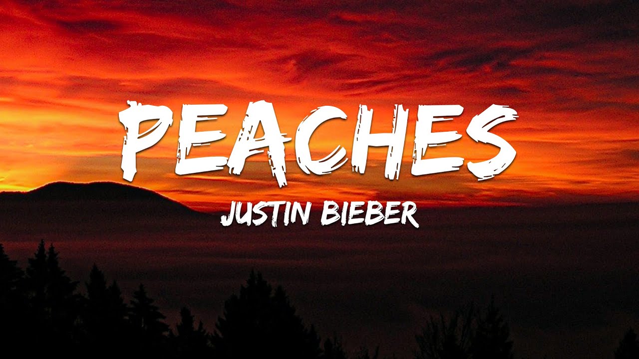 Peaches Justin Bieber (Lyrics) ft. Daniel Caesar, Giveon, Dua Lipa