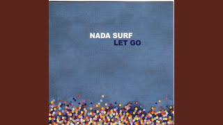 Video thumbnail of "Nada Surf - Hi-speed Soul"