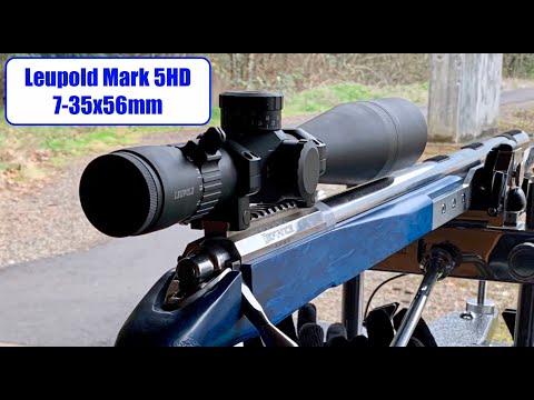 Leupold Mark 5HD 7-35x56mm Rifle Scope Review