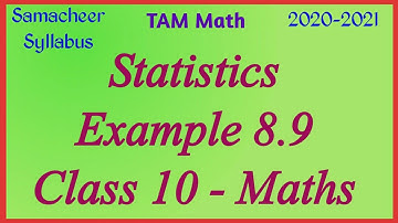 10th Maths | Chapter 8 | Statistics | Example 8.8