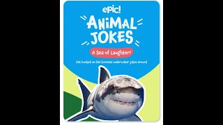 Animal Jokes- A Sea of Laughter! Read Aloud