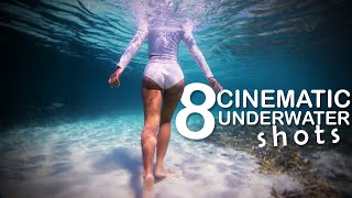 TOP 8 CINEMATIC UNDERWATER SHOTS | Learn to film like a pro!