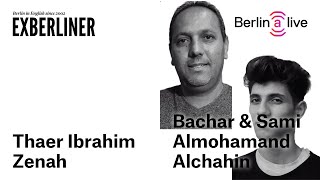 Bachar and Sami Almohamad Alchahin in dialogue with Thaer Ibrahim Zenah