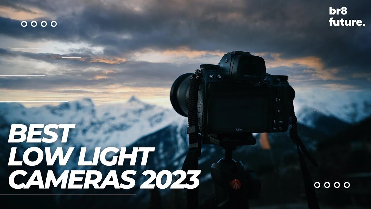 Best Low Light Cameras 2023 (Don't Buy Before Watch This One) - YouTube