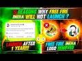 5 REASONS WHY FREE FIRE INDIA WILL NOT LAUNCH ?😲 GARENA FREE FIRE