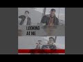 Looking At Me Feat Jwavywtt mp3