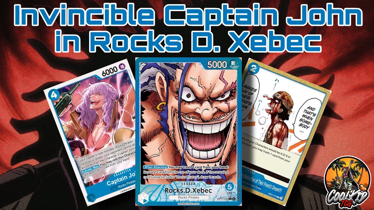 Testing Invincible Captain John in OP17 Rocks D. Xebec - YouTube