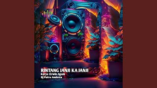 Rintang Janji Ka Ka Janji (Dj Minang)