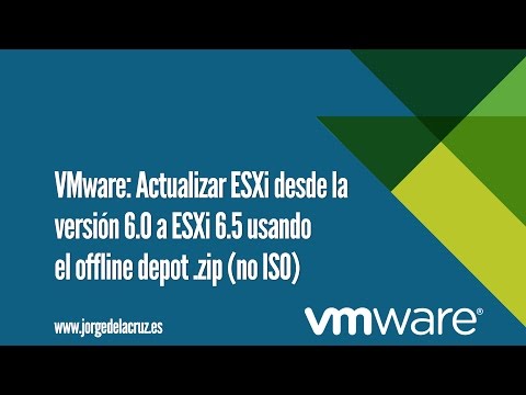 VMware: Actualizar ESXi desde la versión 6.0 a ESXi 6.5 usando el offline depot .zip (no ISO)