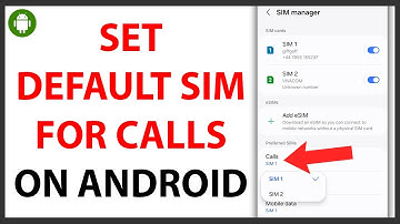 How to Set Default Sim for Phone Calls on Android [QUICK GUIDE]