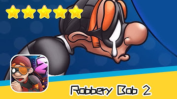 Robbery Bob 2 Seagull Bay 5 Walkthrough Jailbird Recommend index five stars