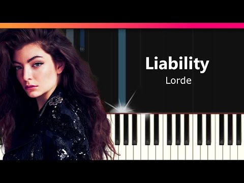 Lorde - "Liability" Piano Tutorial - Chords - How To Play - Cover