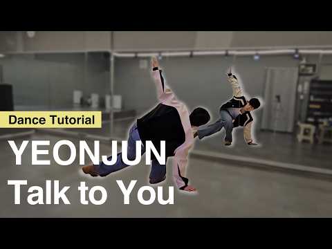 Sub Tutorial 연준 YEONJUN Talk To You Mirrored Explanation Eng Count Step By Step Choreography
