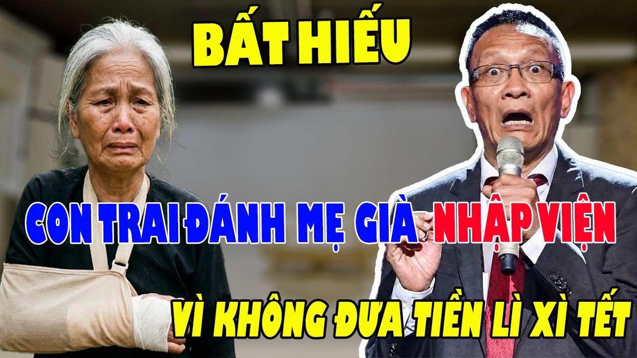 Con Trai ĐÁNH Mẹ Già Nhập Viện vì Không Đưa Tiền Lì Xì khiến Bác SÂM Bật Khóc Tại Trường Quay.