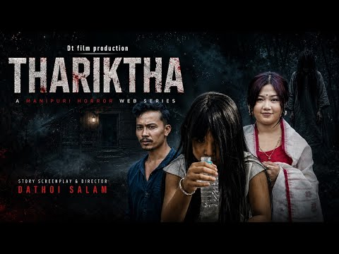 || Thariktha || Official Teaser || A Manipuri Horror Webseries || Release on 2026