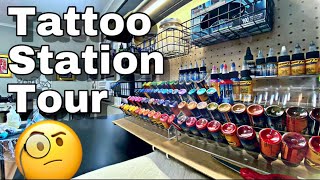 My Tattoo Station Tour  - That Tattoo Guy