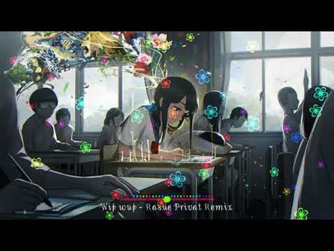 Wip wup (วิบวับ) - Remix 2020 Nun BeaT - Rasue Privat - Nhạc Tiktok Hot | 1 Hour