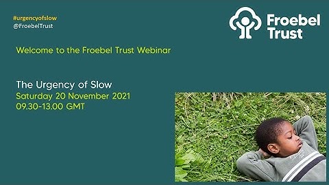 The Urgency of Slow -  Session 1