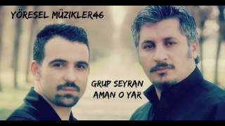 Grup Seyran 2017 Aman O Yar