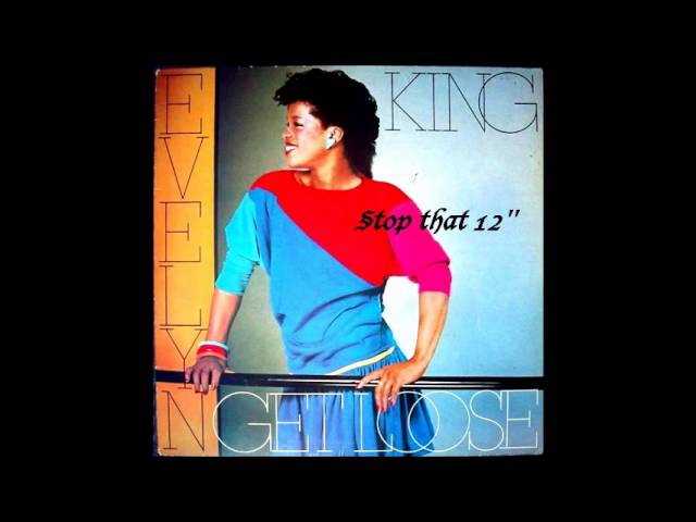 Evelyn King - Stop that ''Album Edit'' (1982)