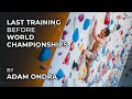 Last Training Before World Climbing Championships by Adam Ondra
