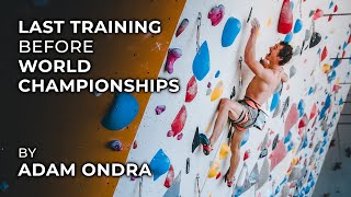 Last Training Before World Climbing Championships by Adam Ondra