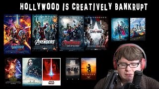 Hollywood Is Creatively Bankrupt