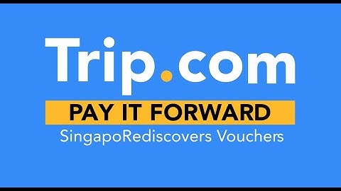 Trip. com | Pay It Forward.