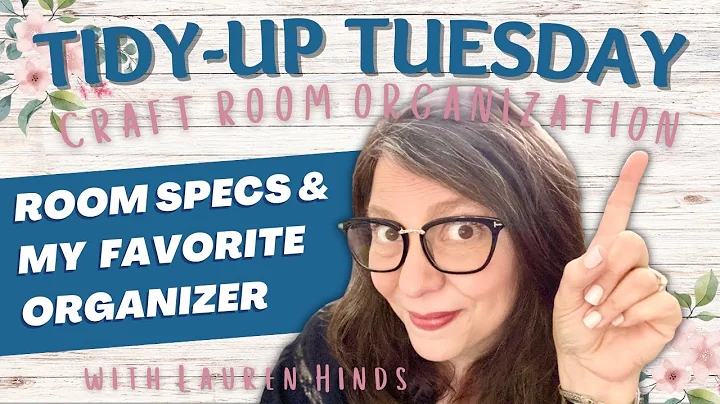 Tidy-Up Tuesday: Craft Room Organization with Laur...