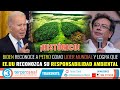 BIDEN RECONOCE A PETRO COMO LIDER MUNDIAL Y LOGRA QUE EE.UU RECONOZCA SU RESPONSABILIDAD AMBIENTAL