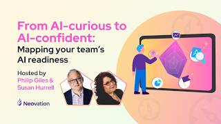 From AI-Curious to AI-Confident: Mapping Your Team's AI Readiness | Neovation