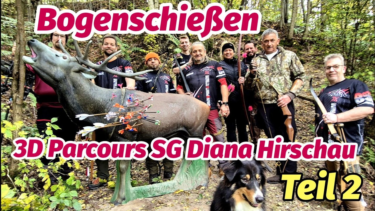 Bogenschießen 3D Parcours SG Diana Hirschau Teil 2. 💯 Spaß UND Leistung Bogensport Extrem Archery 🏹🔝