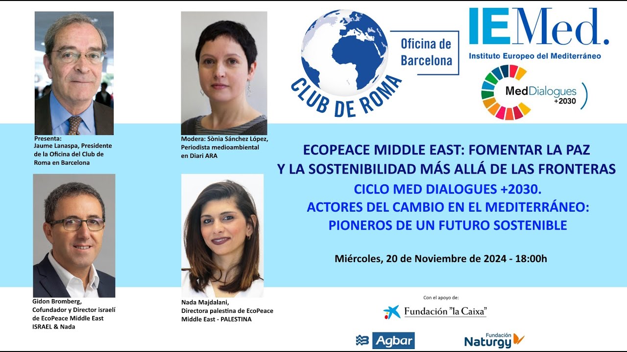Ecopeace ECOPEACE MIDDLE EAST:FOMENTAR LA PAZ Y LA SOSTENIBILIDAD MÁSALLÁ DE LAS ...