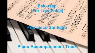 Video thumbnail of "Pakiusap (for Low Voice) by Francisco Santiago - Piano Accompaniment Track"