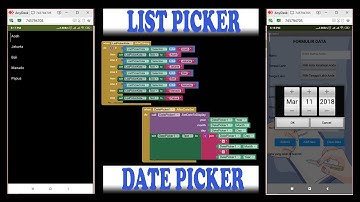 SpLit #17 App Inventor - Cara Membuat Listpicker & Datepicker